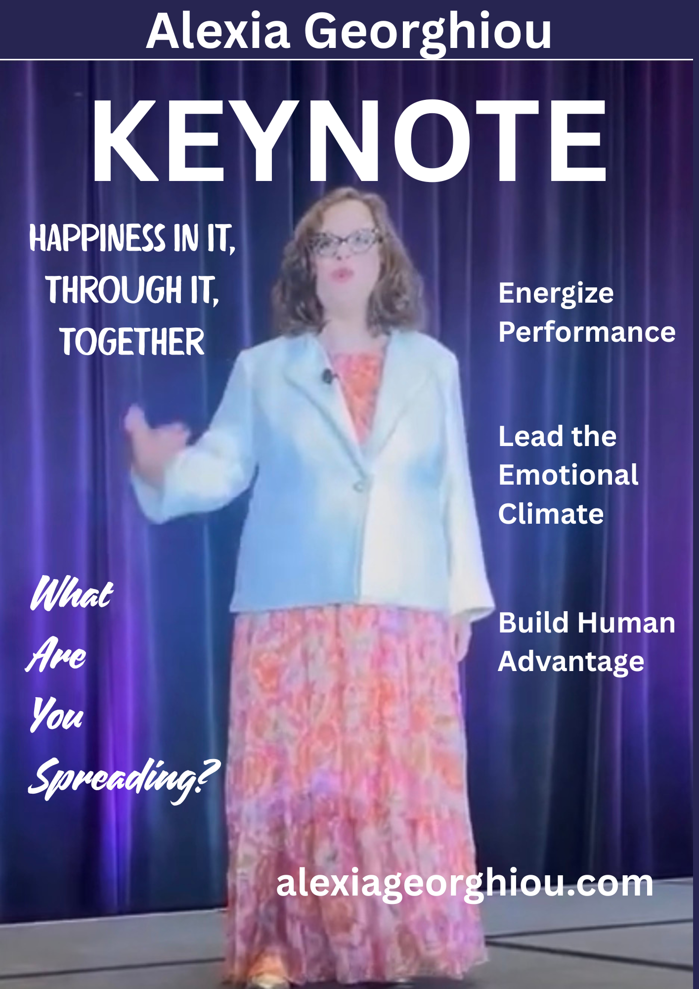 Alexia Georghiou standing on stage during a keynote, with a promotional graphic featuring her name, “KEYNOTE,” “Happiness in it, through it, together,” and three themes: Energize Performance, Lead the Emotional Climate, and Build Human Advantage.